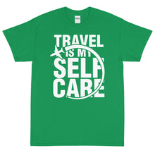 Load image into Gallery viewer, The Limited Edition Travel is My Self Care Short Sleeve T-Shirt