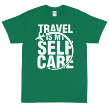 Load image into Gallery viewer, The Limited Edition Travel is My Self Care Short Sleeve T-Shirt