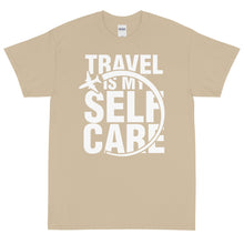 Load image into Gallery viewer, The Limited Edition Travel is My Self Care Short Sleeve T-Shirt