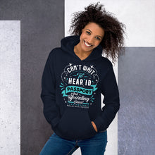 Load image into Gallery viewer, The Limited Edition Can't Wait to Hear Passport Unisex Hoodie