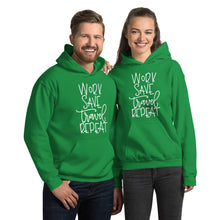 Load image into Gallery viewer, The Limited Edition Work, Save, Travel, Repeat Unisex Hoodie