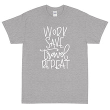 Load image into Gallery viewer, The Limited Edition Work, Save, Travel, Repeat Short Sleeve T-Shirt