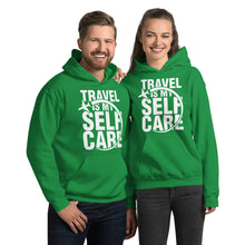 Load image into Gallery viewer, The Limited Edition Travel is My Self Care Unisex Hoodie