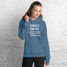 Load image into Gallery viewer, Single, Taken, Collecting Passport Stamps Unisex Hoodie
