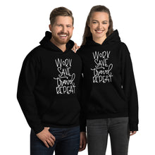 Load image into Gallery viewer, The Limited Edition Work, Save, Travel, Repeat Unisex Hoodie
