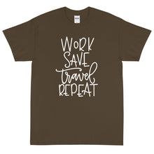 Load image into Gallery viewer, The Limited Edition Work, Save, Travel, Repeat Short Sleeve T-Shirt
