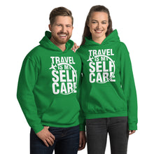 Load image into Gallery viewer, The Limited Edition Travel is My Self Care Unisex Hoodie

